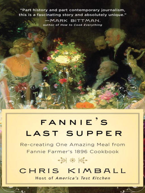 Title details for Fannie's Last Supper by Chris Kimball - Available